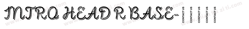 INTRO HEAD R BASE字体转换